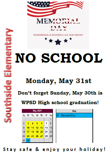 NO SCHOOL - Memorial Day | Southside Elementary